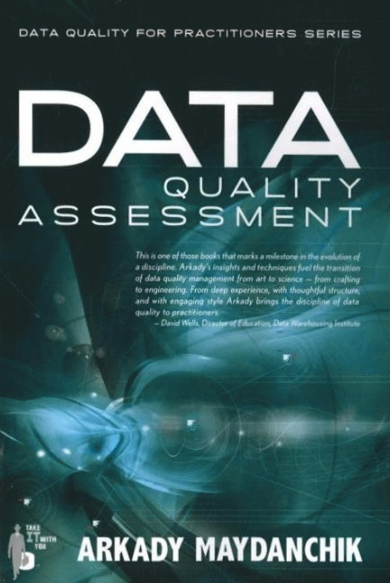 Arkady Maydanchik - Data Quality Assessment, Häftad
