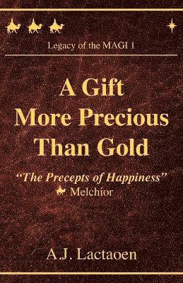 bokomslag A Gift More Precious Than Gold