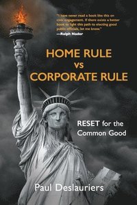 bokomslag HOME RULE vs CORPORATE RULE