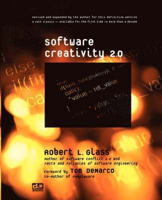 L Glass, Robert, Robert L. Glass - Software Creativity 2.0, Häftad