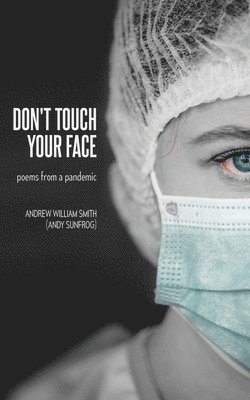 Don't Touch Your Face 1