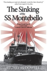 bokomslag The Sinking of the SS Montebello
