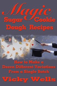 bokomslag Magic Sugar Cookie Dough Recipes