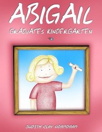 bokomslag Abigail Graduates Kindergarten