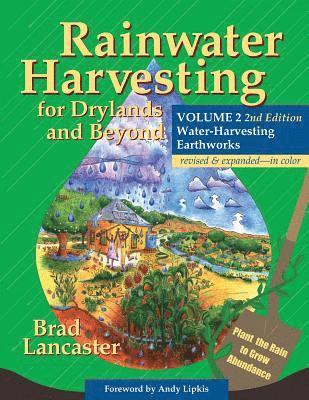 Rainwater Harvesting for Drylands and Beyond, Volume 2, 2nd Edition 1