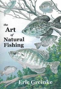 bokomslag Art of Natural Fishing