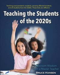 bokomslag Teaching Students of the 2020s