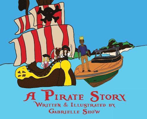 A Pirate Story 1