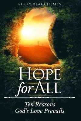 Gerry Beauchemin - Hope for All, Häftad