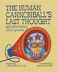 bokomslag The Human Cannonball's Last Thought
