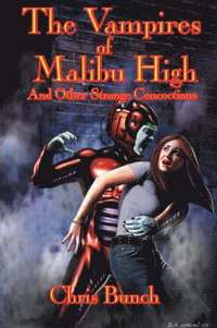 bokomslag The Vampires of Malibu High
