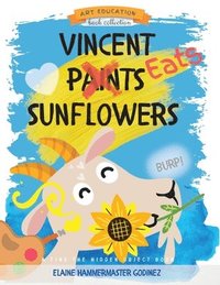 bokomslag Vincent Eats Sunflowers