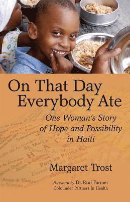 On That Day Everybody Ate 1