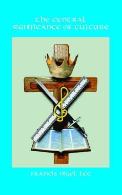 Central Significance of Culture