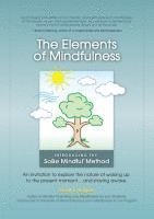 bokomslag The Elements of Mindfulness
