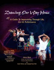 Dancing Our Way Home 1