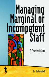 bokomslag Managing Marginal or Incompetent Staff