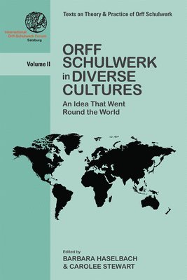 Orff Schulwerk in Diverse Cultures 1