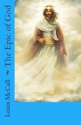 Louis McCall - Epic of God, Häftad