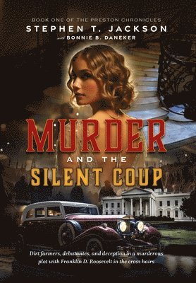 Murder and the Silent Coup 1
