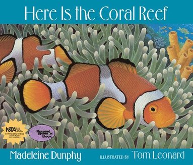 Madeleine Dunphy - Here Is the Coral Reef, Häftad