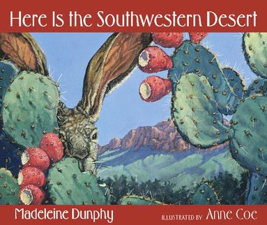 Madeleine Dunphy - Here Is the Southwestern Desert, Häftad