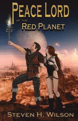 Peace Lord of the Red Planet 1