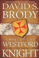 David S Brody - Cabal of The Westford Knight, Häftad