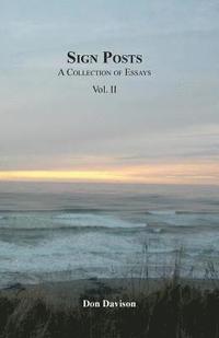 bokomslag Sign Posts: A Collection of Essays Vol. II