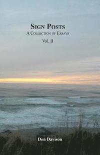 bokomslag Sign Posts: A Collection of Essays Vol. II