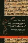 The Ancient Egyptian Tale of Two Brothers 1