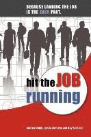 bokomslag Hit the Job Running