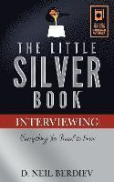 bokomslag The Little Silver Book - Interviewing
