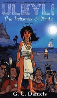 bokomslag Uleyli- The Princess & Pirate (A Chapter Book)