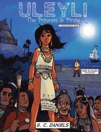 bokomslag Uleyli-The Princess & Pirate (A Junior Graphic Novel)