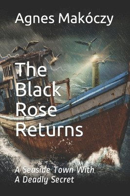 bokomslag The Black Rose Returns
