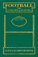 Football for Coaches and Players