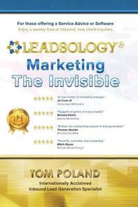 bokomslag Leadsology: Marketing the Invisible