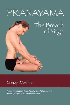 bokomslag Pranayama The Breath of Yoga