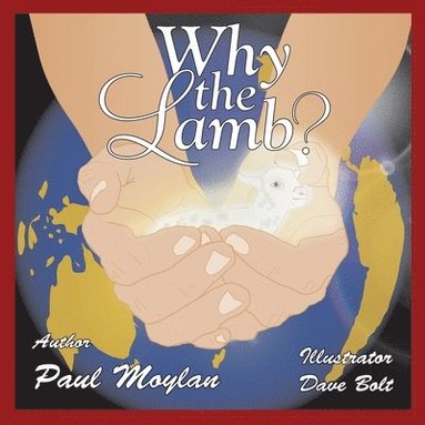 bokomslag Why The Lamb Easter Book