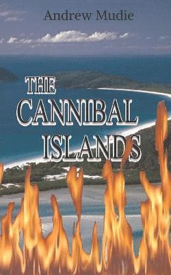 bokomslag Cannibal Islands