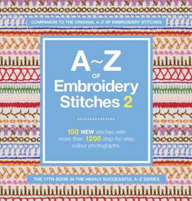 A-Z of Embroidery Stitches 2