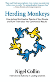 bokomslag Herding Monkeys: How to lead the creative talents of your people and get commercial results