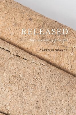 Caren Florance - Released, Häftad