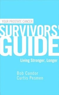 bokomslag Your Prostate Cancer Survivors' Guide