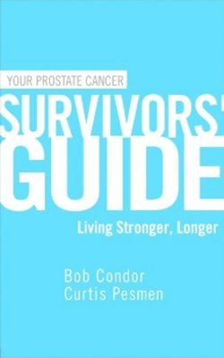 Your Prostate Cancer Survivors' Guide 1