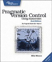 bokomslag Pragmatic Version Control Using Subversion 2nd Edition