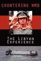 bokomslag Countering WMD: The Libyan Experience