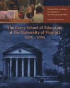 bokomslag The Curry School of Education at the University of Virginia, 1905-2005