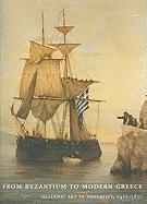 From Byzantium to Modern Greece